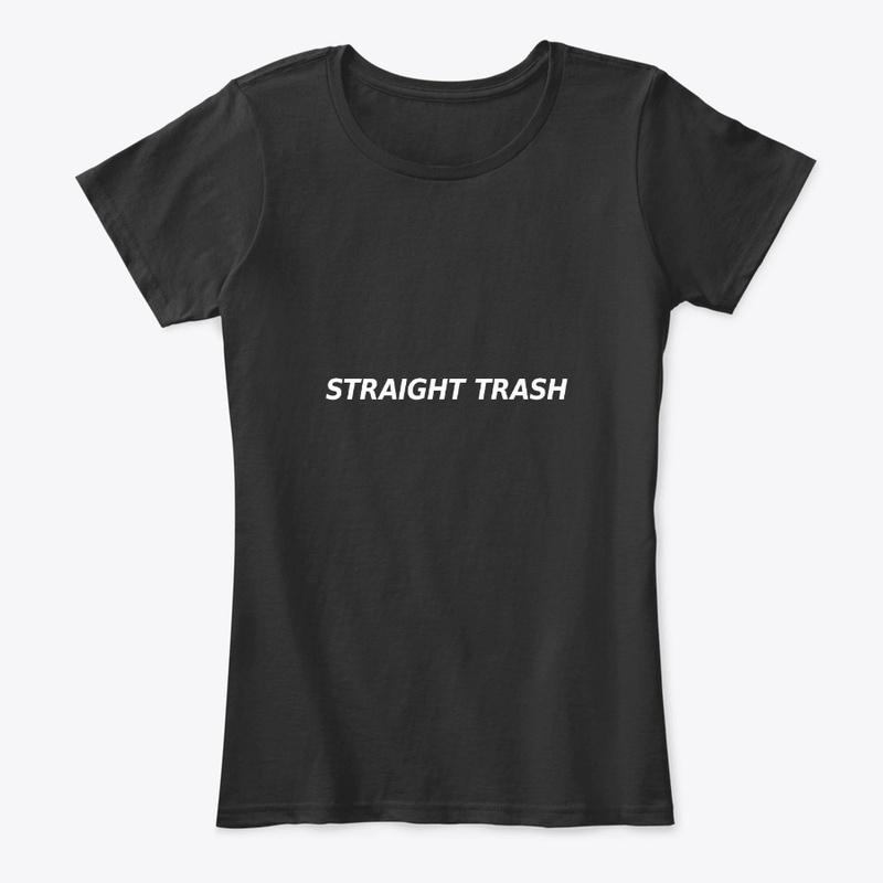 Straight Trash